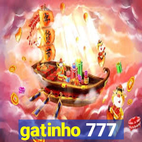 gatinho 777